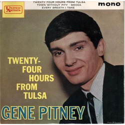 Gene Pitney Twenty-Four Hours From Tulsa USED VINYL 7INCH EP