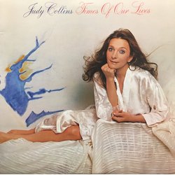Judy Collins Times Of Our Lives Vinyl LP USED
