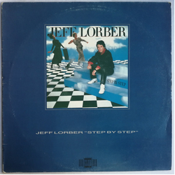 Jeff Lorber Step By Step Vinyl LP USED