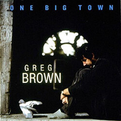 Greg Brown (3) One Big Town Vinyl LP USED