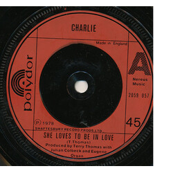 Charlie (5) She Loves To Be In Love USED VINYL 7INCH 45 RPM SINGLE