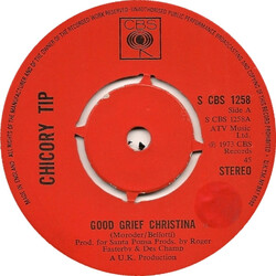 Chicory Tip Good Grief Christina USED VINYL 7INCH 45 RPM SINGLE STEREO