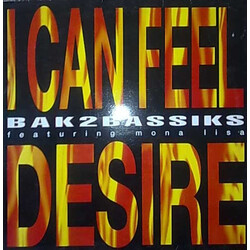 Bak2bassiks / Mona Lisa (2) I Can Feel Desire USED VINYL 12INCH 33 S RPM