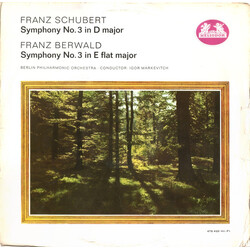 Franz Schubert / Franz Berwald / Berliner Philharmoniker / Igor Markevitch Symphony No. 3 In A Major  / Symphony No. 3 In E Flat Major Vinyl LP USED