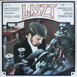 Franz Liszt / Gyula Kiss / Hungarian State Orchestra / János Ferencsik Piano Concerto In E Flat Major / Totentanz Vinyl LP USED