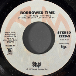 Styx Borrowed Time Vinyl 7" USED