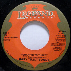 Gary U.S. Bonds Quarter To Three / Where Did The Naughty Girl Go? Vinyl 7" USED