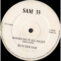 Butcher Sam Ravers Do It All Night USED VINYL 12INCH 33 S RPM