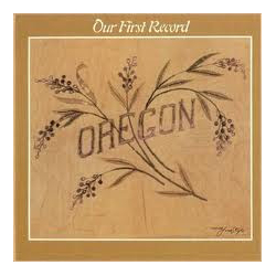 Oregon Our First Record Vinyl LP USED