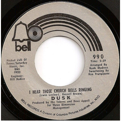 Dusk (10) I Hear Those Church Bells Ringing / I Cannot See To See You Vinyl 7" USED