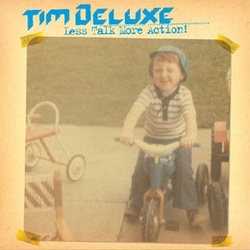 Tim Deluxe Less Talk More Action! Vinyl 12" USED