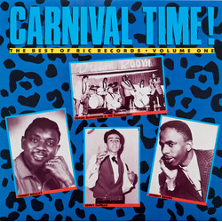 Various Carnival Time! The Best Of Ric Records Vol. 1 Vinyl LP USED