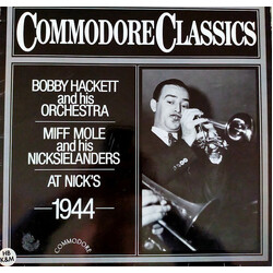 Bobby Hackett And His Orchestra / Miff Mole And His Nicksieland Band At Nicks 1944 Vinyl LP USED