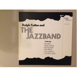 Ralph Sutton (2) / Ruby Braff / Kenny Davern / Bud Freeman / Milt Hinton / Gus Johnson / George Masso Ralph Sutton And The Jazzband Vinyl LP USED