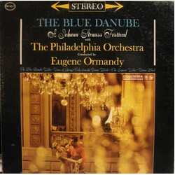 Eugene Ormandy / The Philadelphia Orchestra / Johann Strauss Jr. The Blue Danube Vinyl LP USED