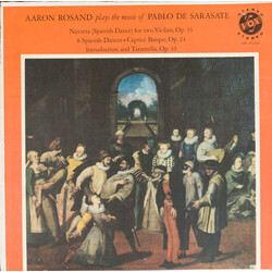 Aaron Rosand / Pablo de Sarasate Navarra For Two Violins, Op. 33 / 8 Spanish Dances / Caprice Basque, Op. 24 / Introduction And Tarantella, Op. 43 Vin