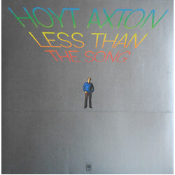 Hoyt Axton Less Than The Song Vinyl LP USED