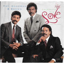 Ray, Goodman & Brown Celebrate Our Love Vinyl 7" USED