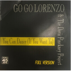 Go Go Lorenzo & The Davis Pinckney Project You Can Dance (If You Want To) USED VINYL 12INCH 45 RPM