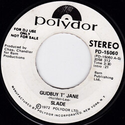 Slade Gudbuy T' Jane USED VINYL 7INCH 45 RPM SINGLE PROMO