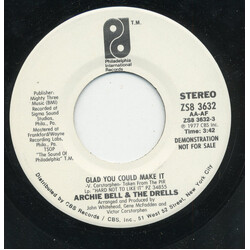 Archie Bell & The Drells Glad You Could Make It USED VINYL 7INCH 45 RPM PROMO STEREO MONO