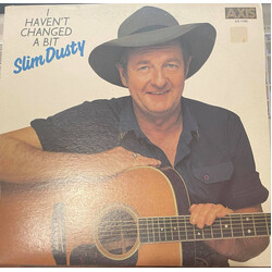 Slim Dusty I Haven't Changed A Bit Vinyl LP USED