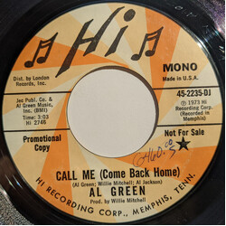 Al Green Call Me (Come Back Home) USED VINYL 7INCH 45 RPM SINGLE PROMO STEREO MONO