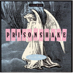 Prisonshake Then She Prayed Vinyl 7" USED