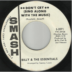 Billy & The Essentials Don't Cry (Sing Along With The Music) / Baby Go Away USED VINYL 7INCH 45 RPM PROMO SINGLE