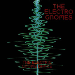 The Electro Gnomes The Electric Gnome Dance Vinyl 7" USED