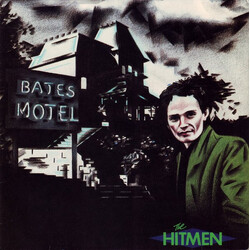 The Hitmen (6) Bates Motel USED VINYL 7INCH 45 RPM