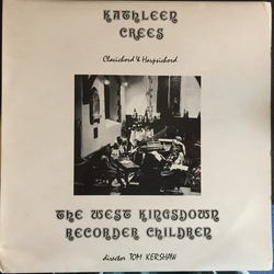 Kathleen Crees The West Kingsdown Recorder Children Vinyl LP USED