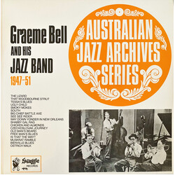 Graeme Bell And His Australian Jazz Band Graeme Bell And His Jazz Band 1947-51 Vinyl LP USED