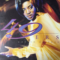 49ers Got To Be Free Vinyl 12" USED