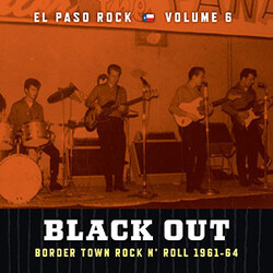 Various Black Out (Border Town Rock N' Roll 1961-64) Vinyl LP USED