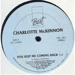Charlotte McKinnon You Keep Me Coming Back USED VINYL 12INCH 33 S RPM