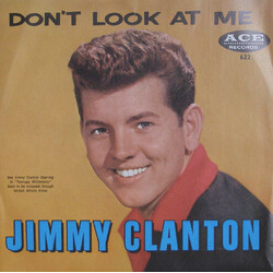 Jimmy Clanton Don't Look At Me USED VINYL 7INCH 45 RPM SINGLE