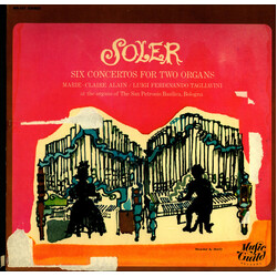 Marie-Claire Alain / Luigi Ferdinando Tagliavini / Padre Antonio Soler Six Concertos For Two Organs Vinyl LP USED