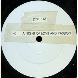 Disc - Em Night Of Love & Passion / Music Of Da Night USED VINYL 12INCH 33 S RPM WHITE LABEL