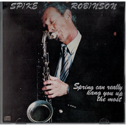 Spike Robinson Spring Can Really Hang You Up The Most Vinyl LP USED