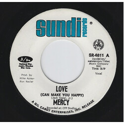 Mercy (4) Love (Can Make You Happy) USED VINYL 7INCH 45 RPM SINGLE