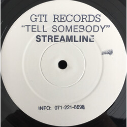 Streamline Tell Somebody USED VINYL 12INCH 45 RPM WHITE LABEL