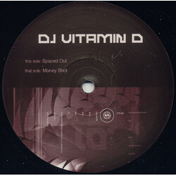 DJ Vitamin D Spaced Out / Money Shot VINYL 12" USED