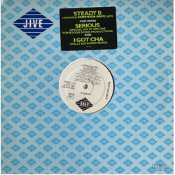 Steady B Serious / I Got Cha USED VINYL 12INCH 33 S RPM PROMO STEREO