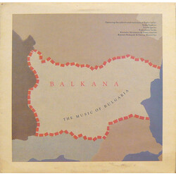 Various Balkana: The Music Of Bulgaria Vinyl LP USED