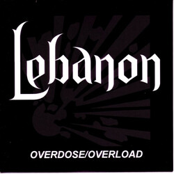 Lebanon Overdose/Overload Vinyl 7" USED