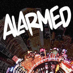 Alarmed Alarmed Vinyl 7" USED