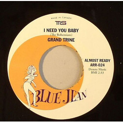 Grand Trine I Need You Baby Vinyl 7" USED