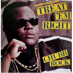 Chubb Rock Treat 'Em Right USED VINYL 12INCH 33 S RPM EP