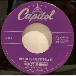 Rugolo's Ragtimers / Jerry Packer And The Aristocats Why Do They Always Say No / Dream After Dream After Dream USED VINYL 7INCH 45 RPM